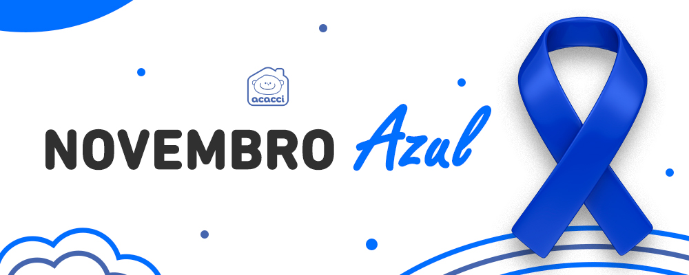 novembro-azul-cancer-homem-cuidados-consulta-medico-tratamento-acacci-doar-doação-voluntario-voluntariado